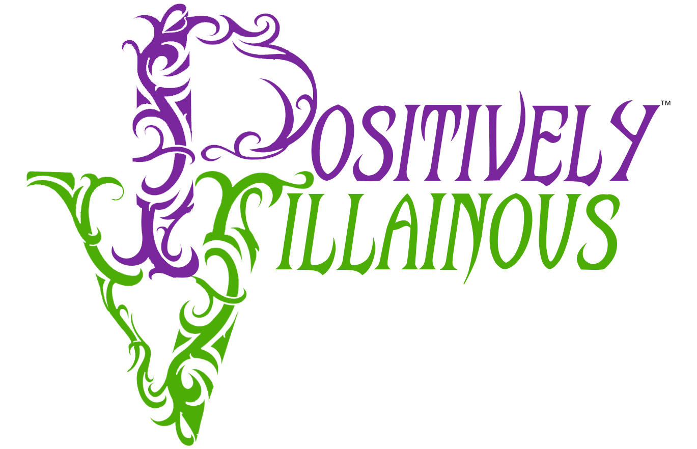 Positively Villainous